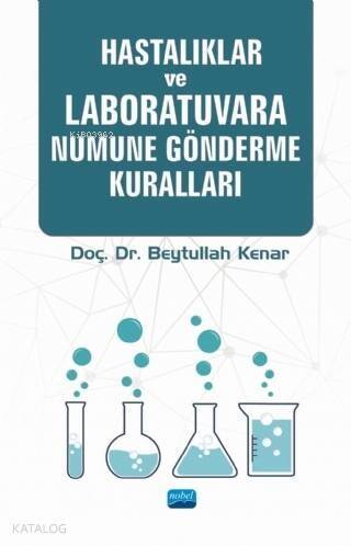 Hastalıklar ve Laboratuvara Numune Gönderme Kuralları - 1