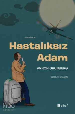 Hastalıksız Adam - 1