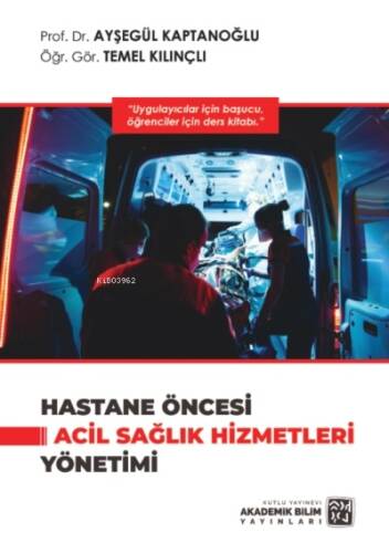 Hastane Öncesi Acil Sağlık Hizmetleri Yönetimi - 1