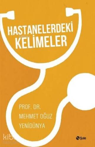 Hastanelerdeki Kelimeler - 1