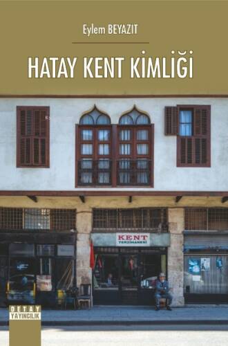 Hatay Kent Kimliği - 1