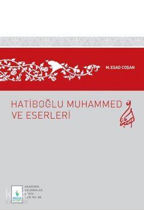 Hatiboğlu Muhammed ve Eserleri - 1