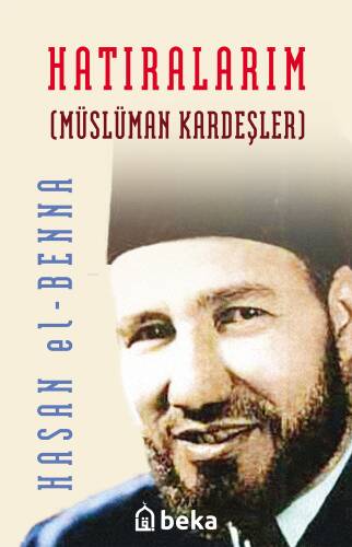 Hatıralarım - Müslüman Kardeşler (Karton Kapak) - 1