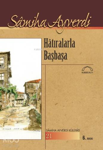 Hatıralarla Başbaşa - 1