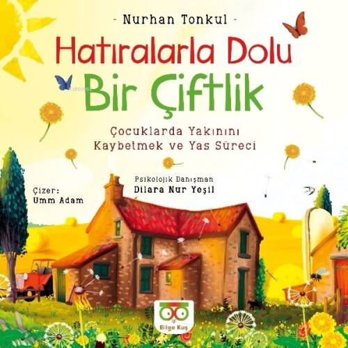 Hatıralarla Dolu Bir Çiftlik - 1