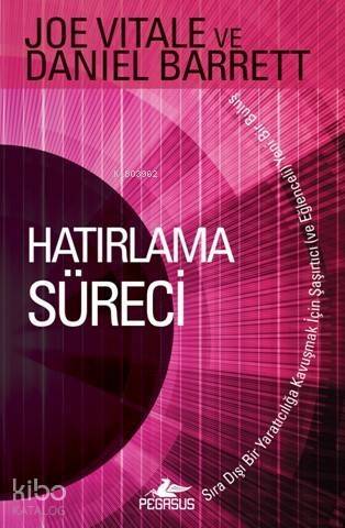 Hatırlatma Süreci - 1