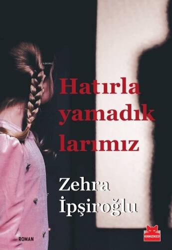 Hatırlayamadıklarımız - 1