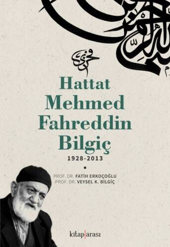 Hattat Mehmed Fahreddin Bilgiç - 1