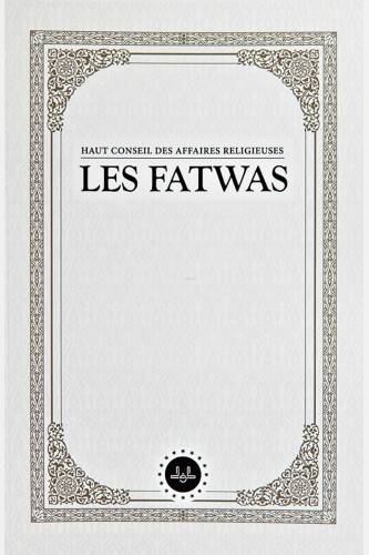 Haut Conseil Des Affaires Religieuses Les Fatwas (Fetvalar) Fransızca - 1