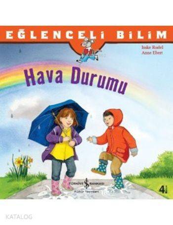 Hava Durumu; Eğlenceli Bilim - 1