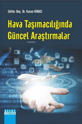 Hava Taşımacılığında Güncel Araştırmalar - 1