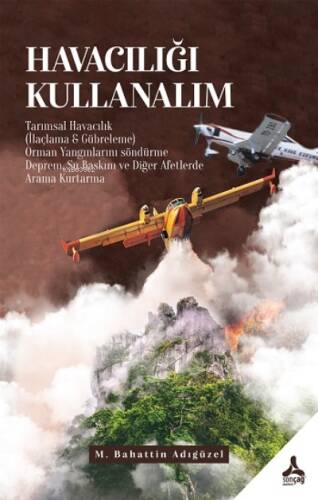 Havacılığı Kullanalım - 1