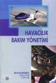 Havacılık Bakım Yönetimi - 1