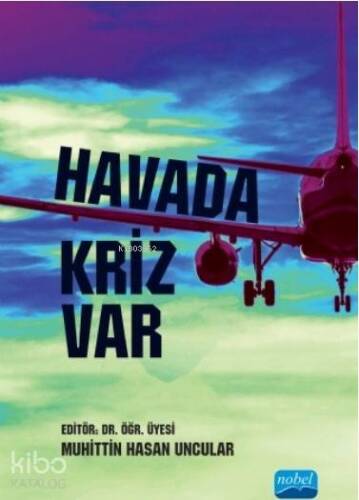 Havada Kriz Var - 1