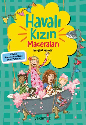 Havalı Kızın Maceraları - Köpük Banyosu ve Dans Eden Patenler - 1