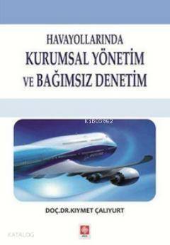 Havayollarında Kurumsal Yönetim ve Bağımsız Denetim - 1