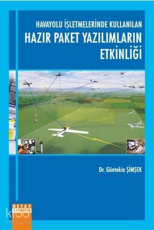 Havayolu İşletmelerinde Kullanılan Hazır Paket Yazılımların Etkinliği - 1