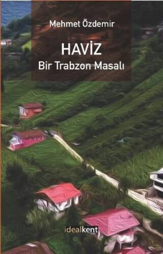 Haviz - Bir Trabzon Masalı - 1