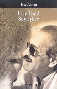 Hay Hak!;Söyleşiler - 1