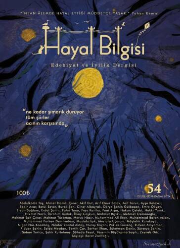 Hayal Bilgisi Edebiyat ve İyilik Dergisi - 14, Sayı: 54 - 1