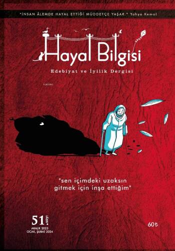 Hayal Bilgisi Edebiyat ve İyilik Dergisi - 1