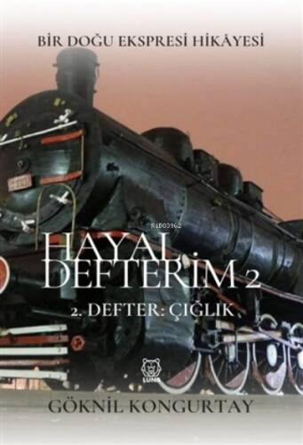 Hayal Defterim 2 ;2. Defter: Çığlık - 1