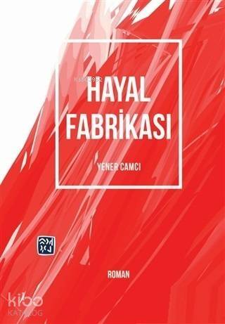 Hayal Fabrikası - 1