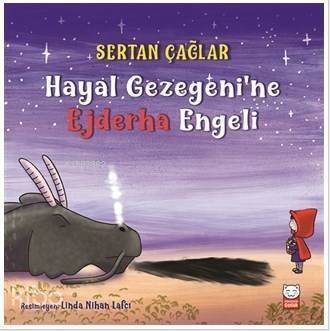 Hayal Gezegeni'ne Ejderha Engeli - 1