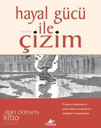 Hayal Gücü ile Çizim - 1