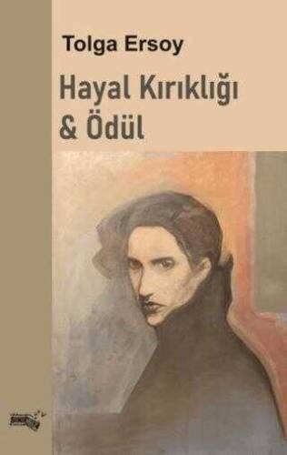 Hayal Kırıklığı & Ödül - 1