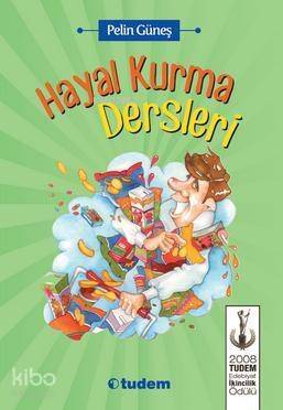 Hayal Kurma Dersleri - 1