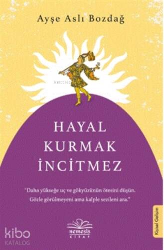 Hayal Kurmak İncitmez - 1