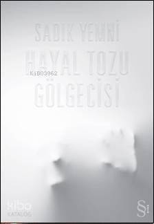 Hayal Tozu Gölgecisi - 1