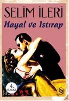 Hayal ve Istırap - 1