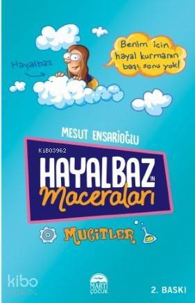 Hayalbaz'ın Maceraları - Mucitler - 1