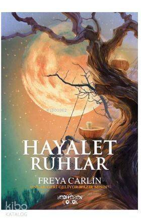 Hayalet Ruhlar - 1