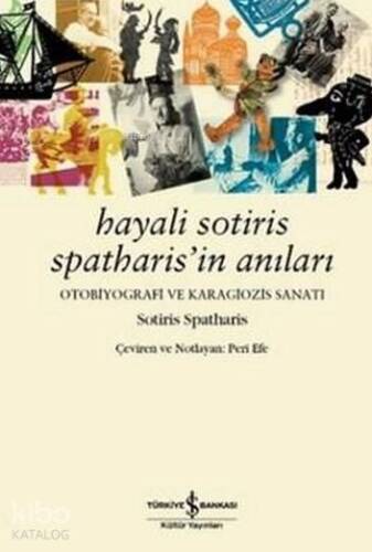 Hayali Sotiris Spatharis'in Anıları - 1