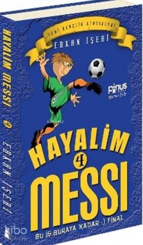 Hayalim Messi 4; Bu İş Buraya Kadar :) Final - 1