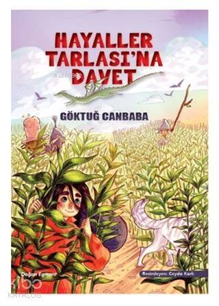 Hayaller Tarlası'na Davet - 1