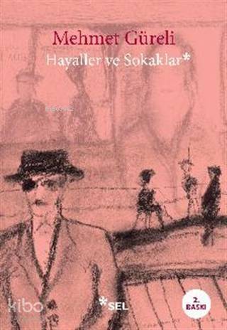 Hayaller ve Sokaklar - 1