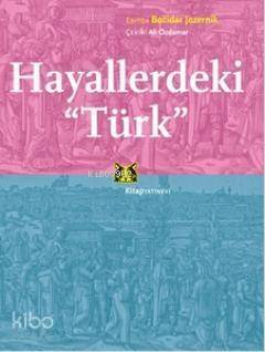 Hayallerdeki Türk - 1