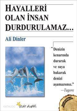 Hayalleri Olan İnsan Durdurulamaz... - 1