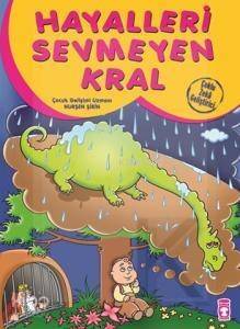 Hayalleri Sevmeyen Kral - 1