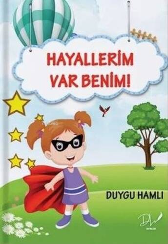 Hayallerim Var Benim - 1