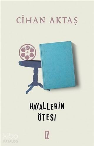 Hayallerin Ötesi - 1