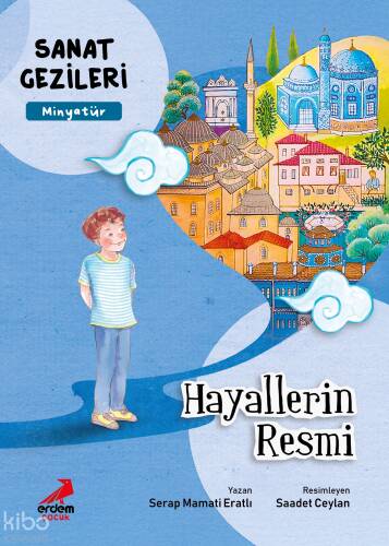 Hayallerin Resmi - Minyatür - Sanat Gezileri - 1