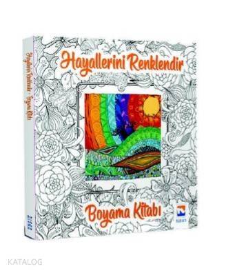 Hayallerini Renklendir - Boyama Kitabı - 1