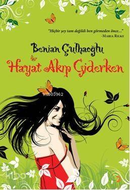 Hayat Akıp Giderken - 1