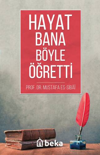 Hayat Bana Böyle Öğretti - 1