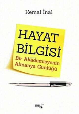 Hayat Bilgisi;Bir Akademisyenin Almanya Günlüğü - 1